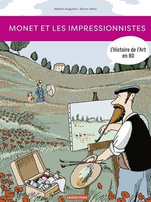 cover image of L'Histoire de l'Art en BD--Monet et les Impressionnistes